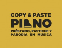 COPY & PASTE PIANO_ MUSEO NACIONAL DE ESCULTURA