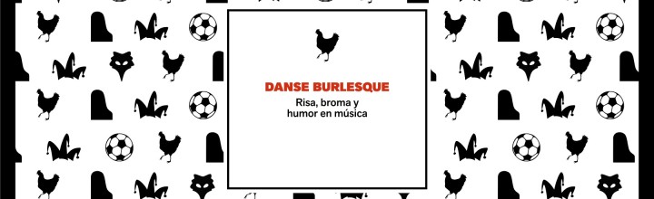 DANSE BURLESQUE: Concierto de Carnaval en el Museo Nacional de Escultura